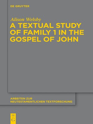 cover image of A Textual Study of Family 1 in the Gospel of John